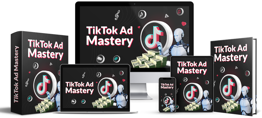 3. Tik Tok and Tik Tok ads mastery