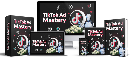 3. Tik Tok and Tik Tok ads mastery